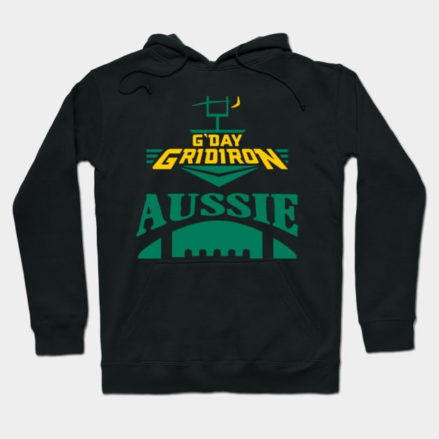 Gday Gridiron meets Aussie NFL Fantasy Hoodie by Aussie NFL Fantasy Show